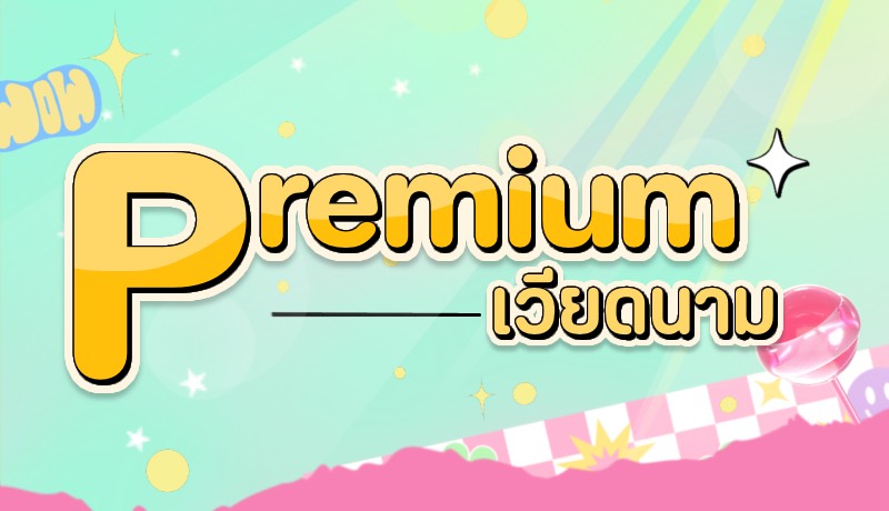 สินค้า ยี่ห้อ Premium เวียดนาม